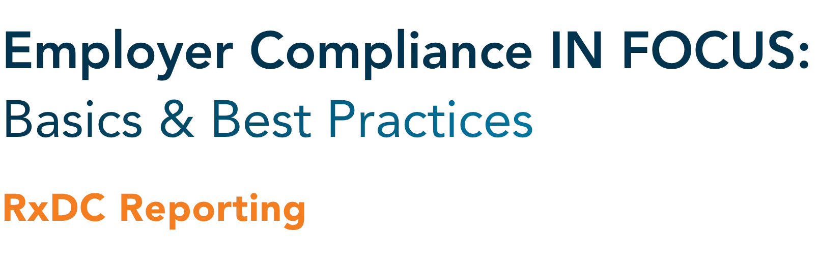 Employer Compliance IN FOCUS by OneDigital